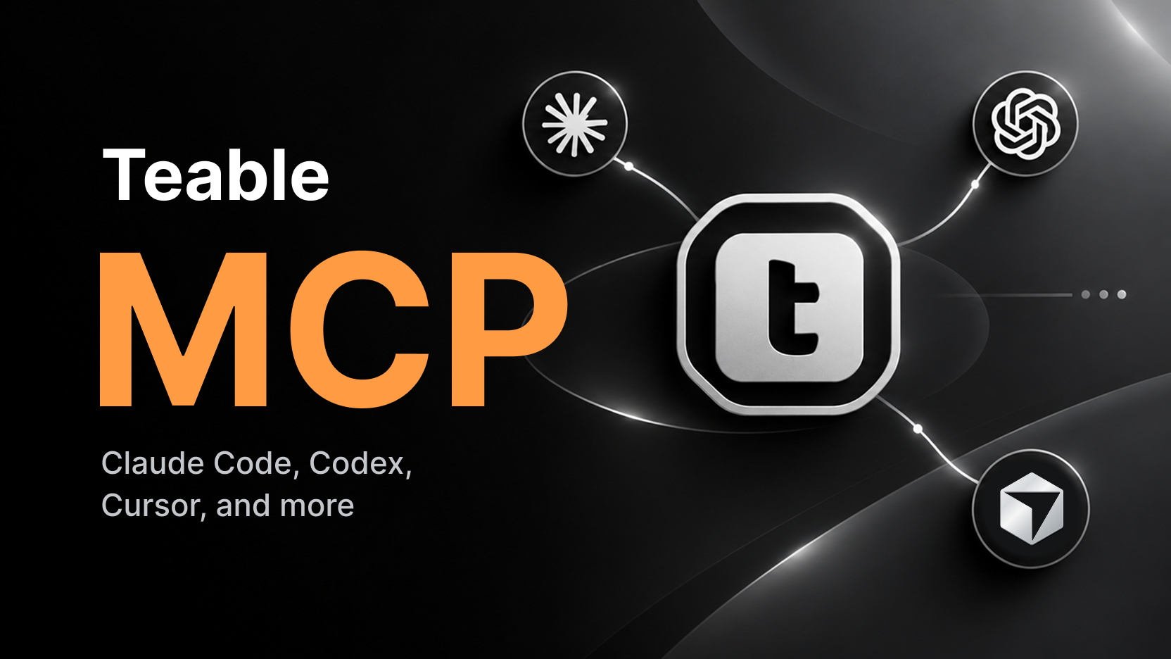 通过 MCP 将 AI 工具连接到 Teable
