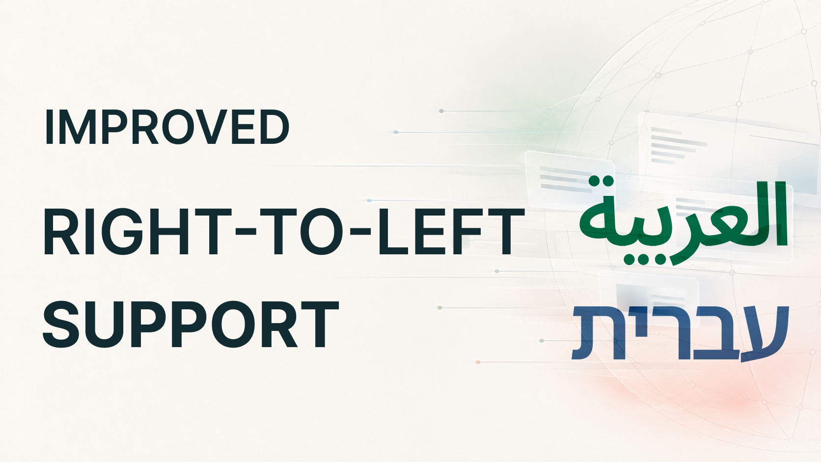 Improved right-to-left support