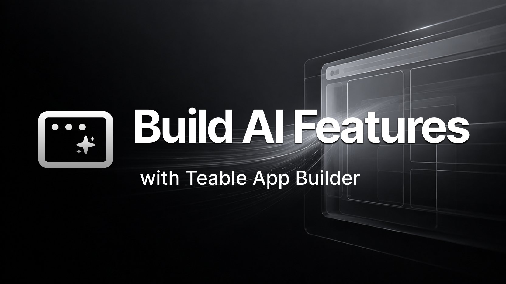 在 App Builder 中构建 AI 功能